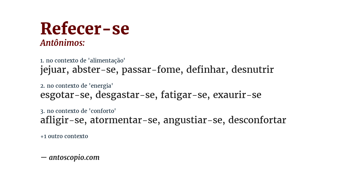 Antônimo de refecer-se