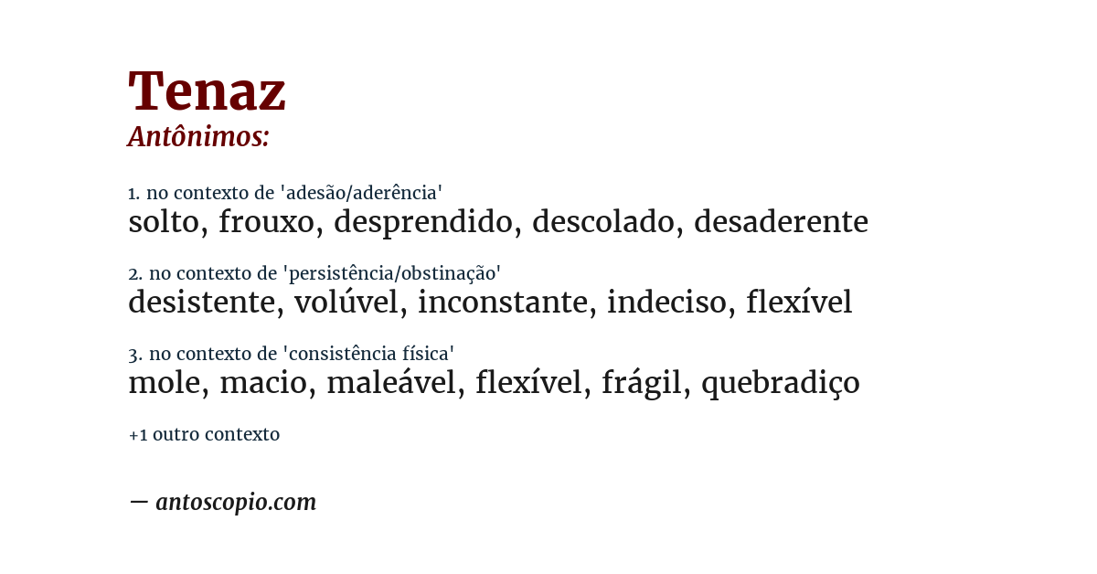 Antônimo de tenaz