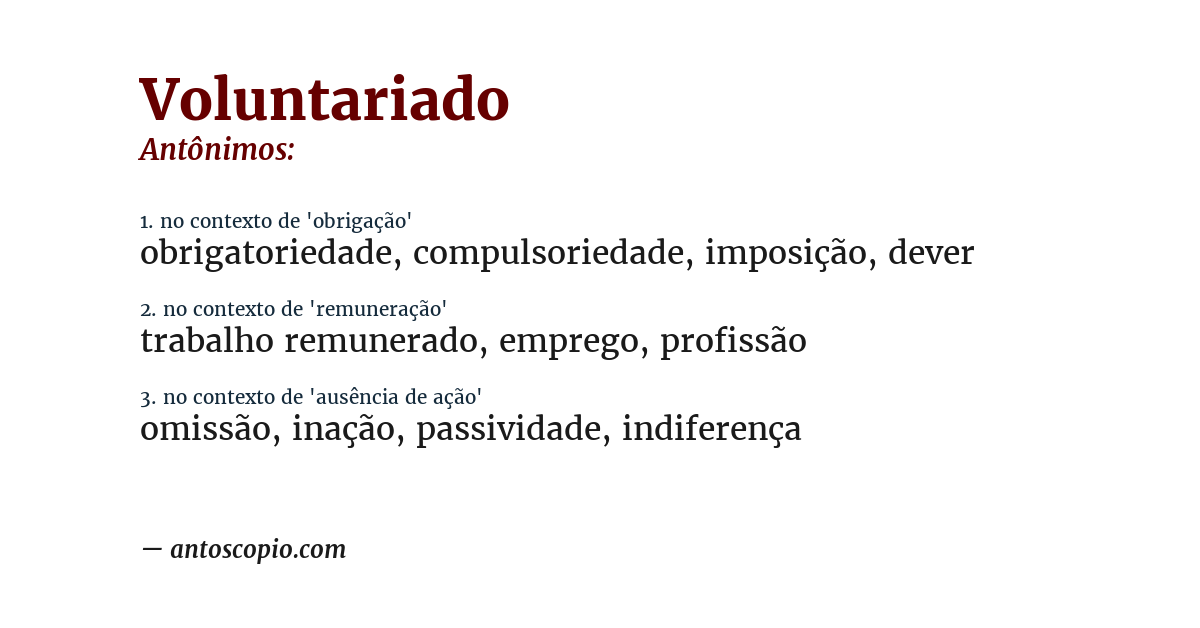 Antônimo de voluntariado