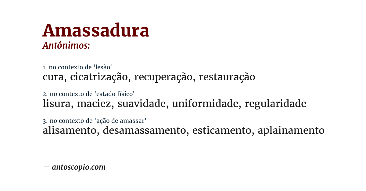Antônimo de amassadura