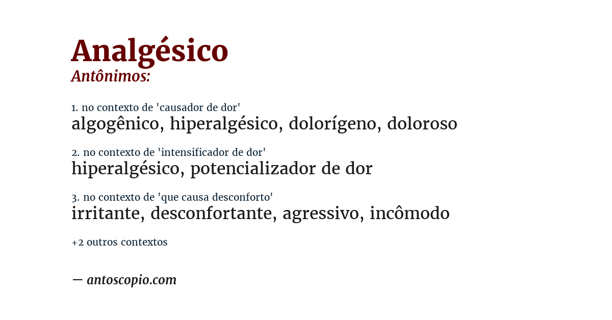 Antônimo de analgésico
