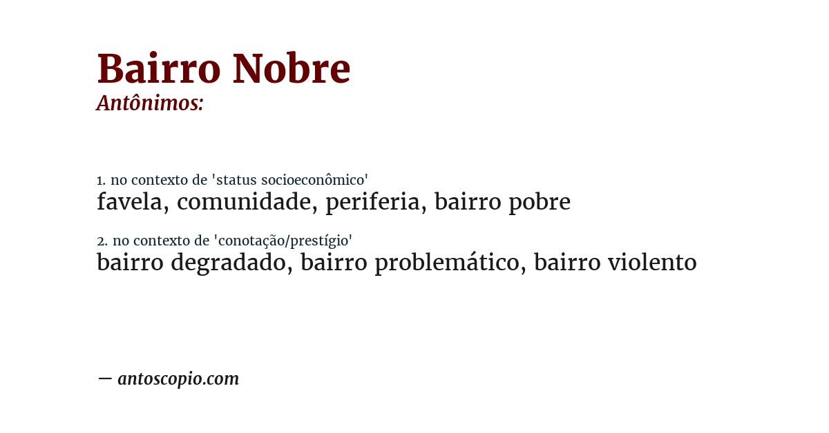 Antônimo de bairro nobre