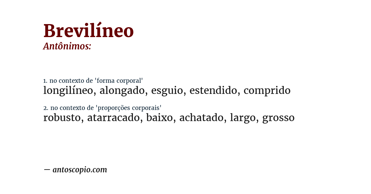 Antônimo de brevilíneo
