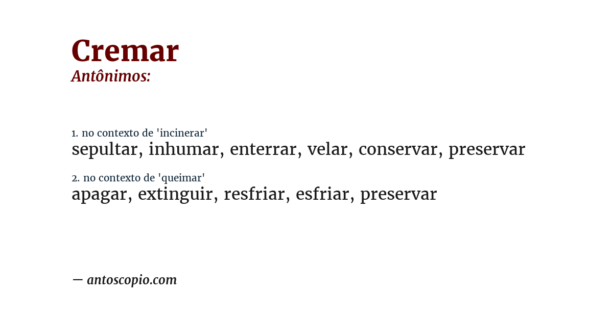 Antônimo de cremar