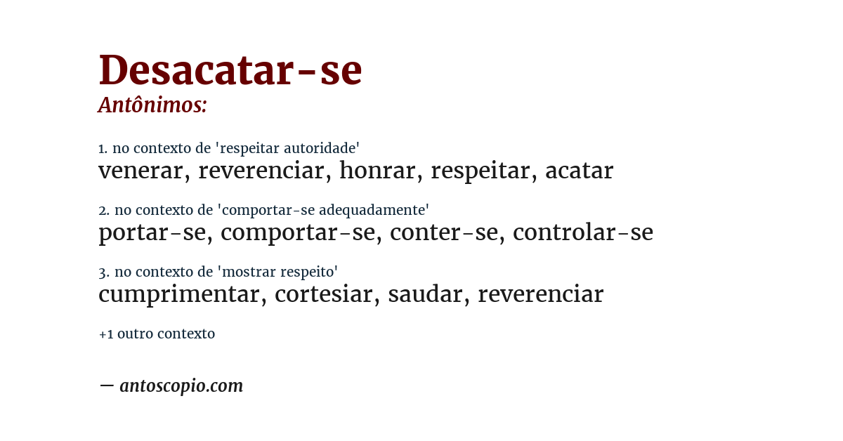 Antônimo de desacatar-se