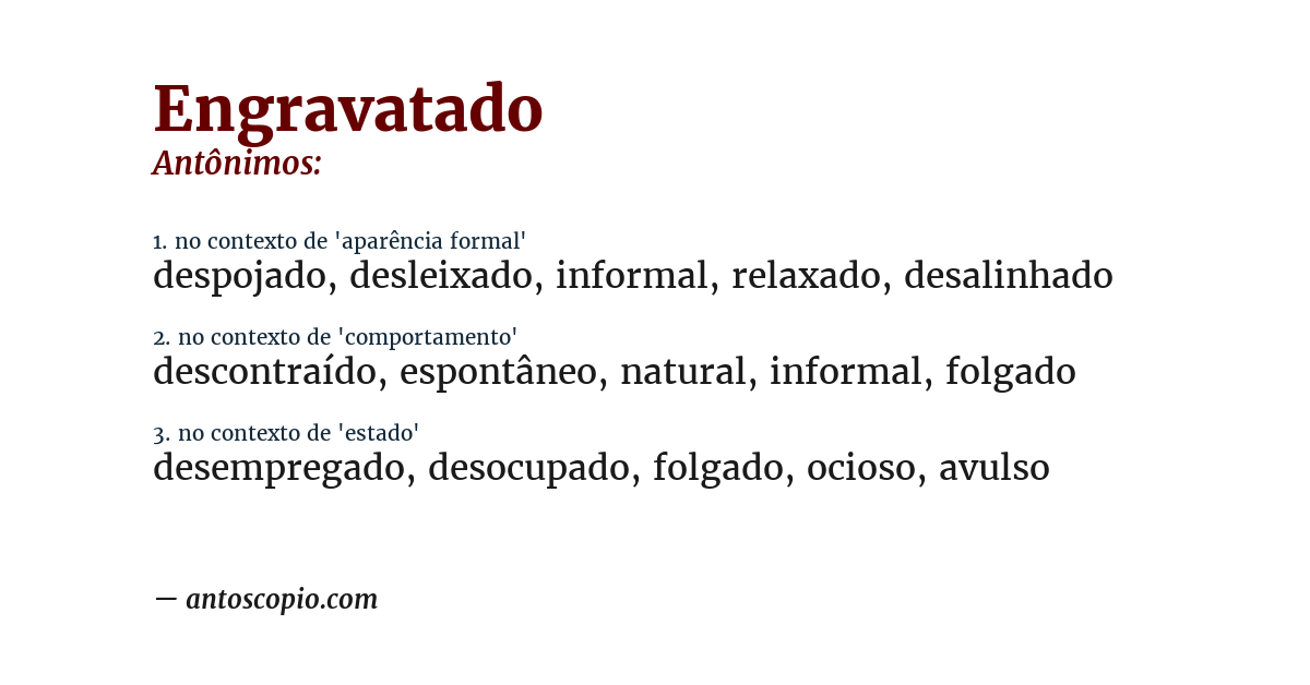 Antônimo de engravatado