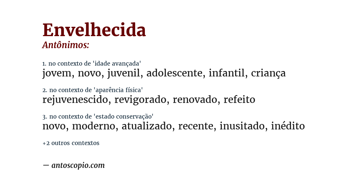 Antônimo de envelhecida