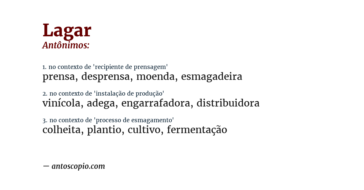 Antônimo de lagar