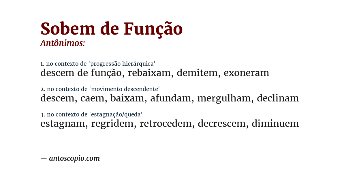 Antônimo de sobem de função