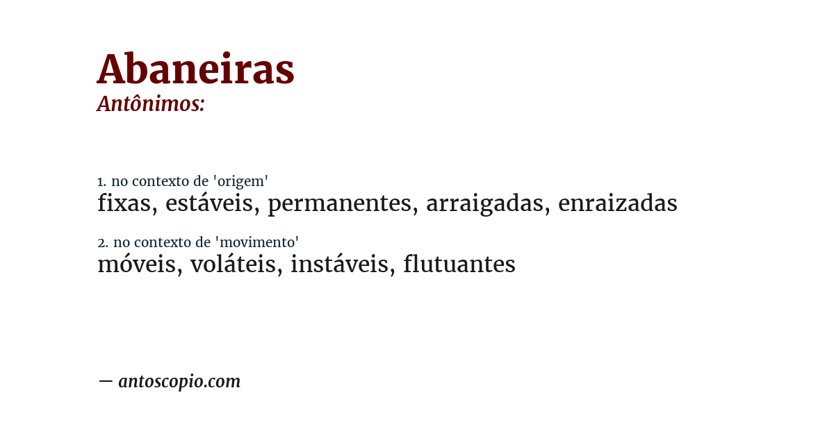 Antônimo de abaneiras
