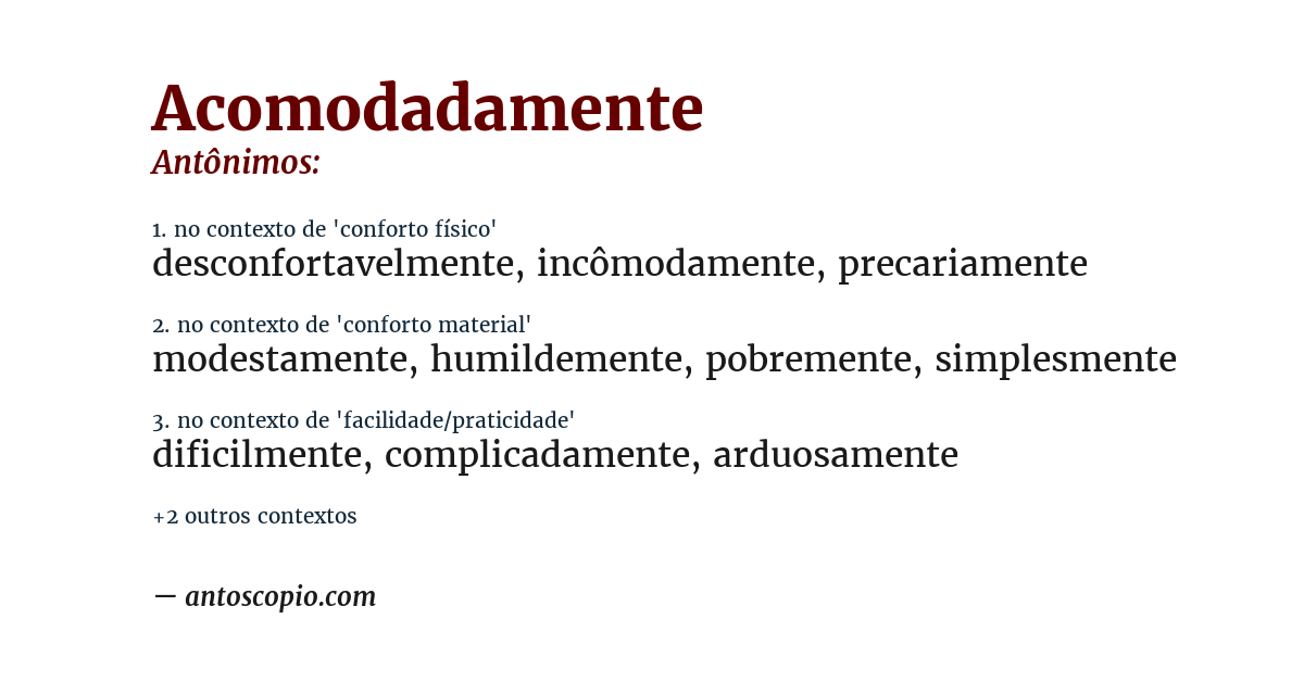 Antônimo de acomodadamente