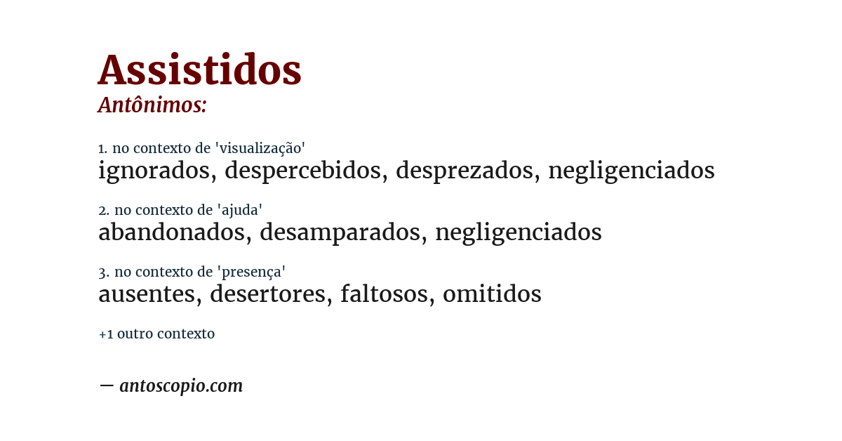 Antônimo de assistidos