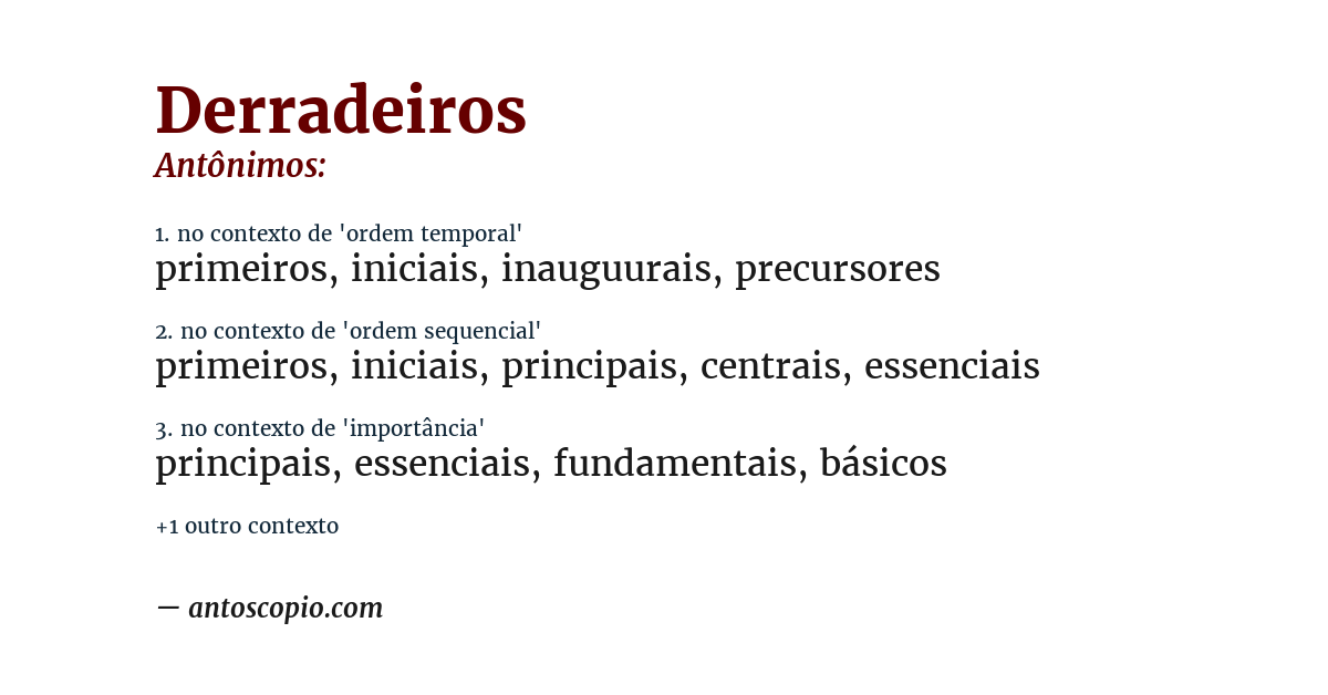Antônimo de derradeiros
