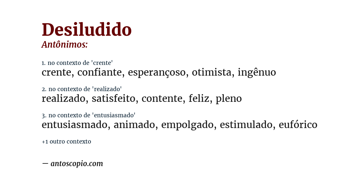 Antônimo de desiludido