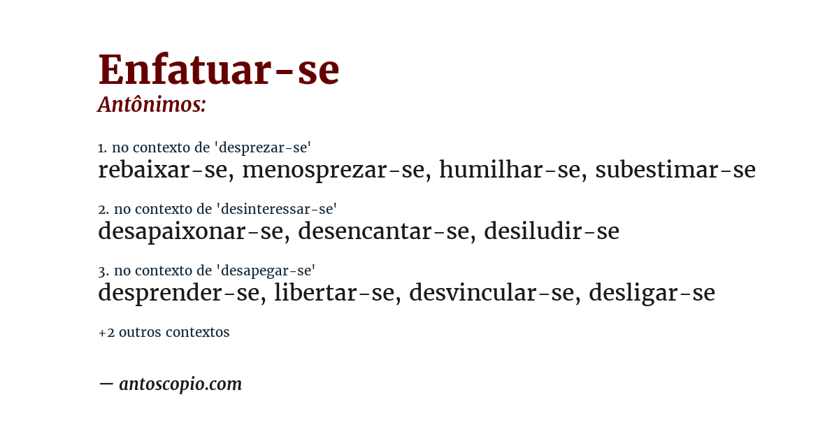 Antônimo de enfatuar-se