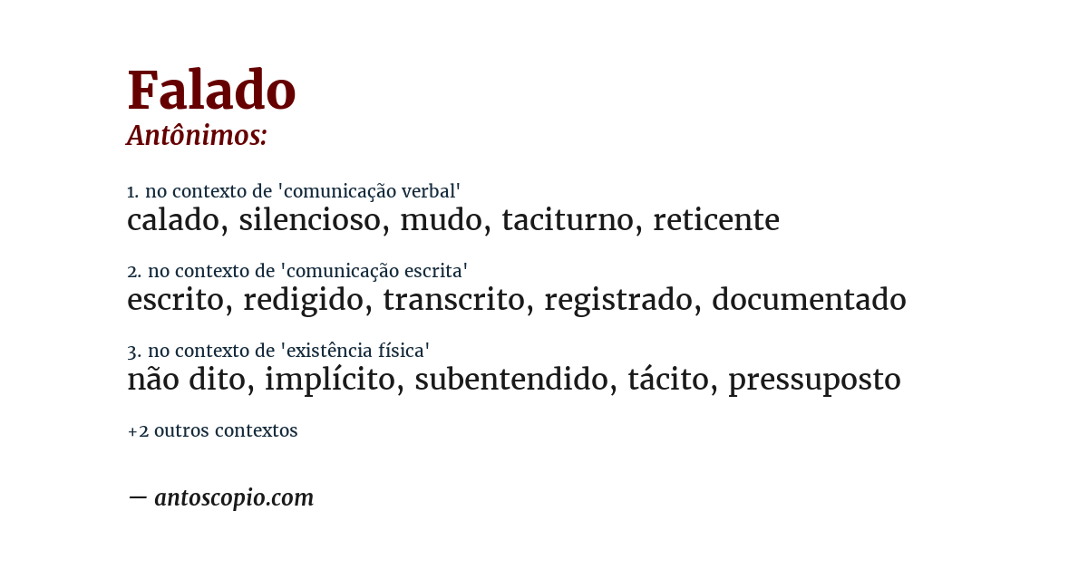 Antônimo de falado
