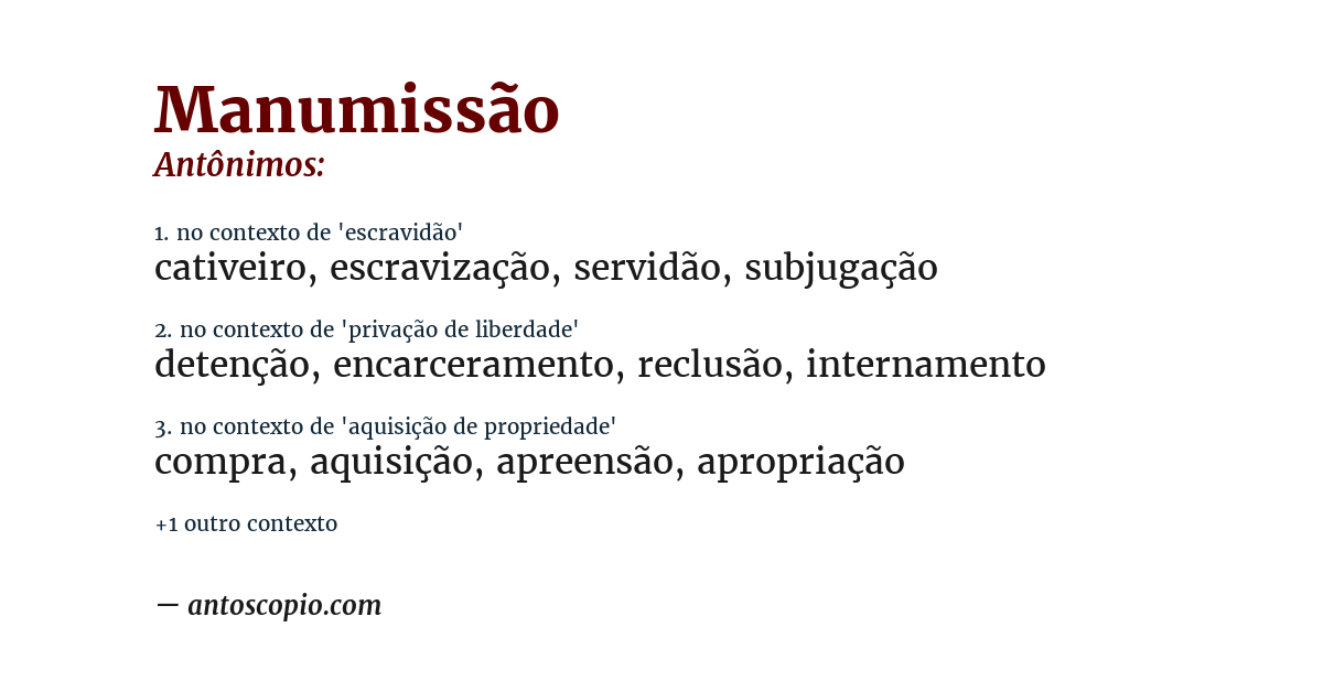 Antônimo de manumissão