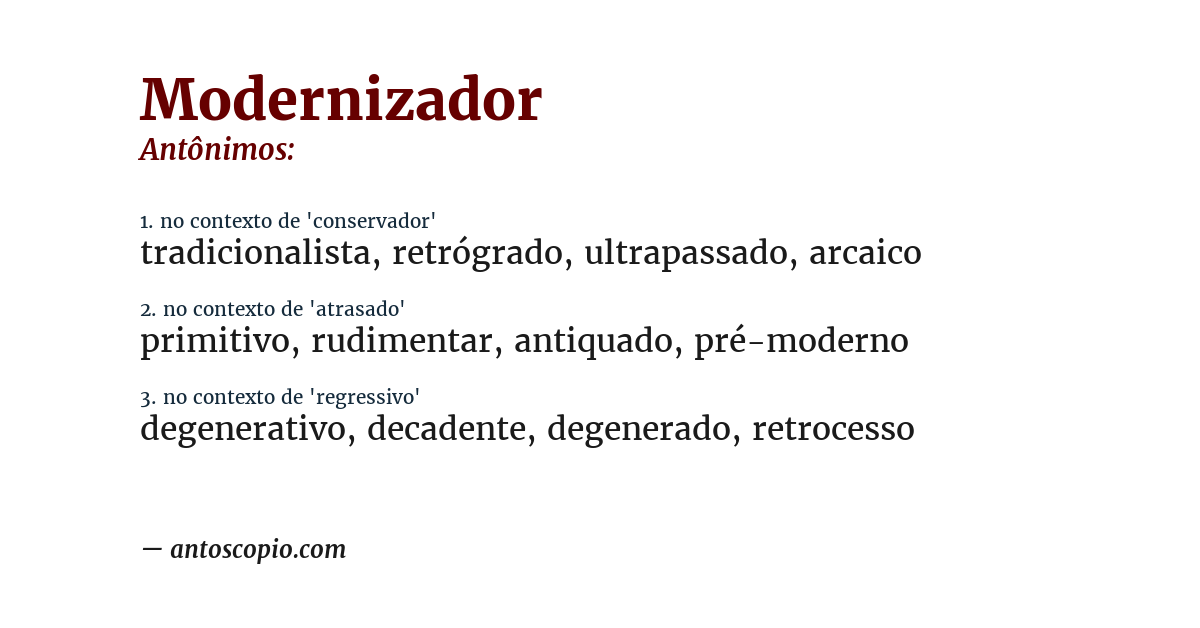 Antônimo de modernizador