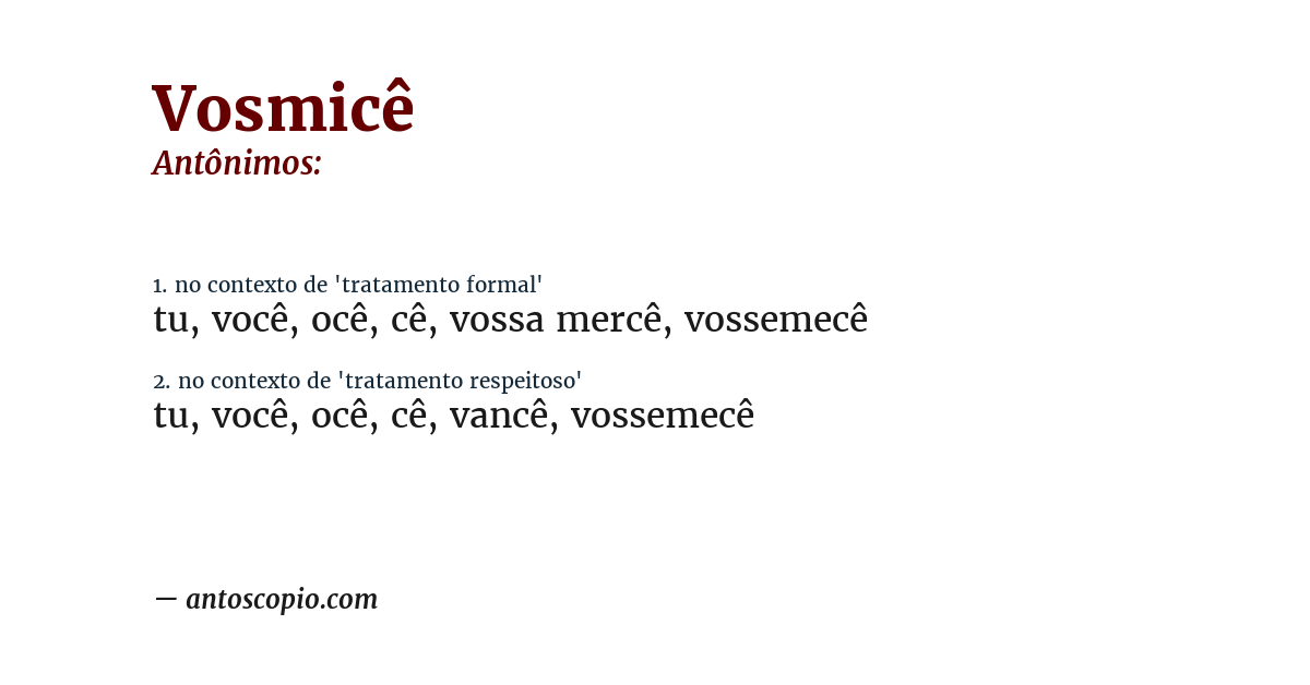 Antônimo de vosmicê