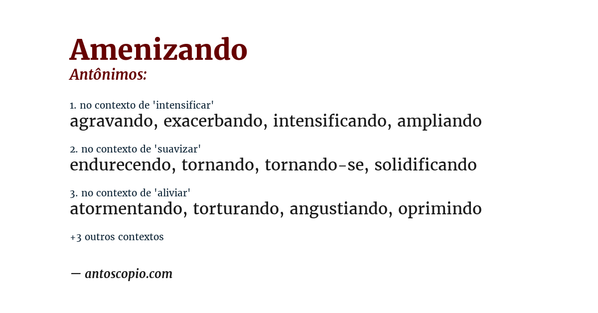 Antônimo de amenizando