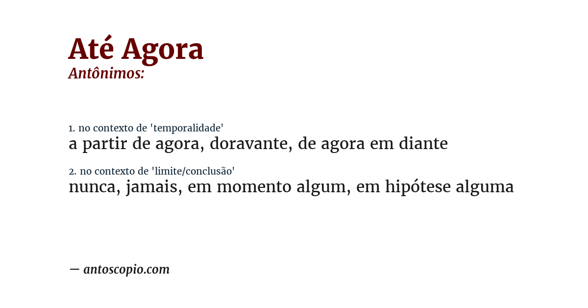 Antônimo de até agora