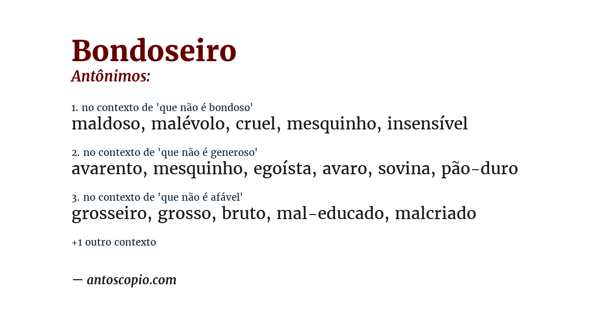 Antônimo de bondoseiro