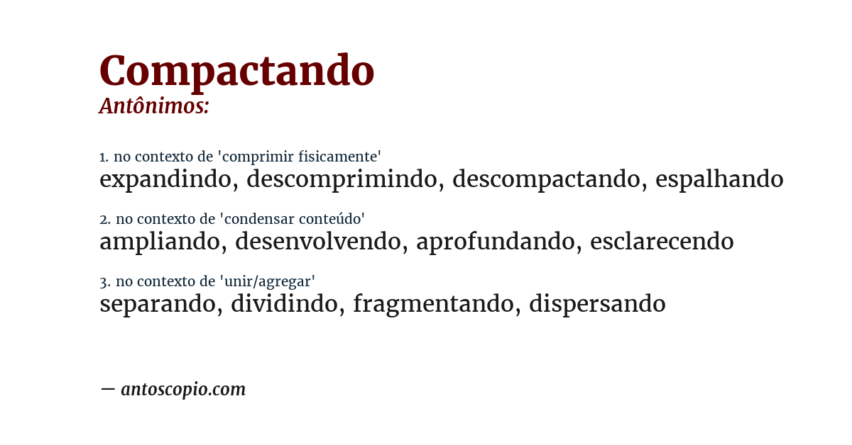 Antônimo de compactando
