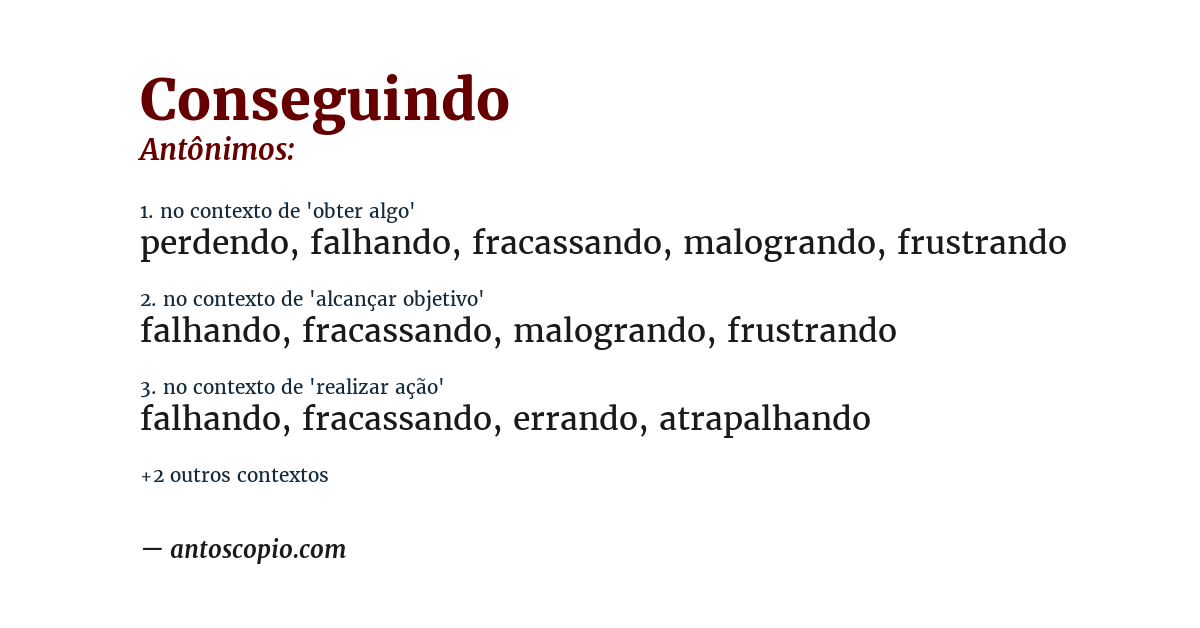 Antônimo de conseguindo