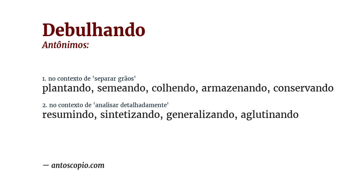 Antônimo de debulhando