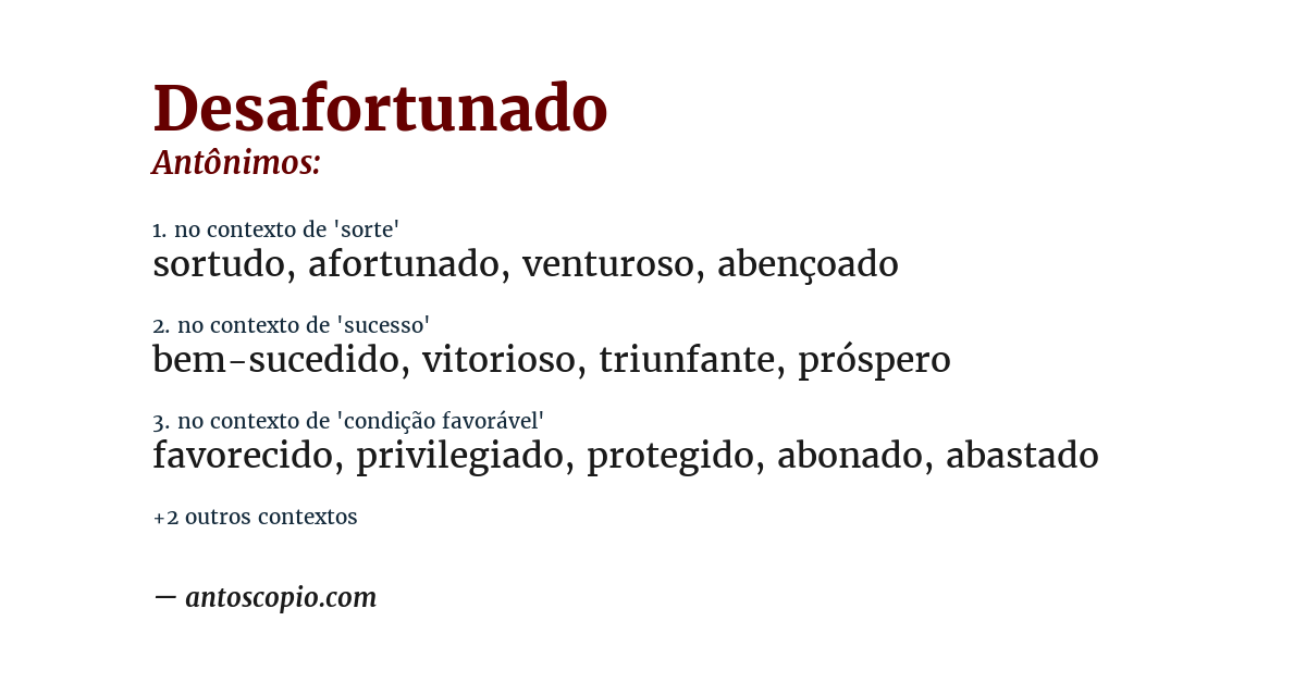 Antônimo de desafortunado