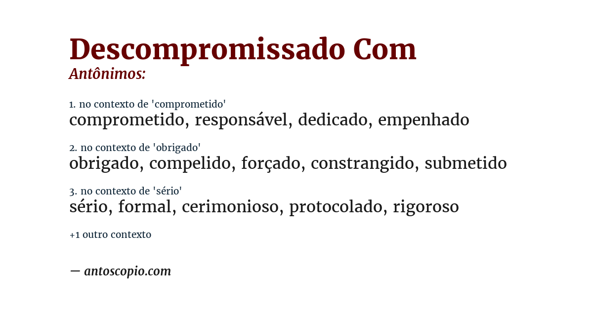 Antônimo de descompromissado com