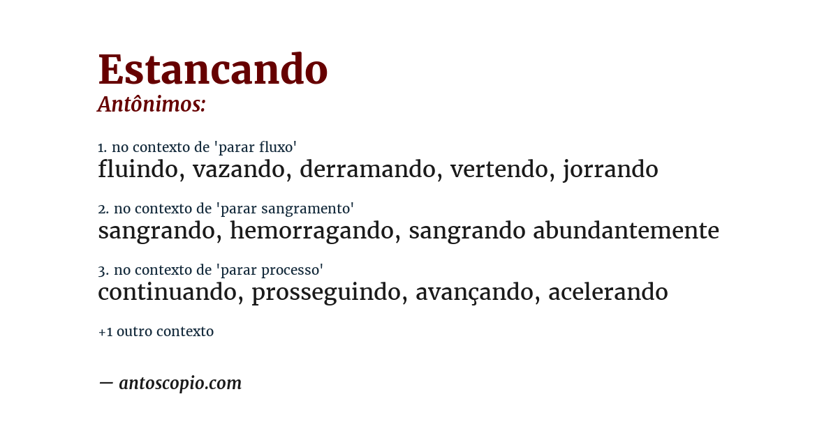 Antônimo de estancando