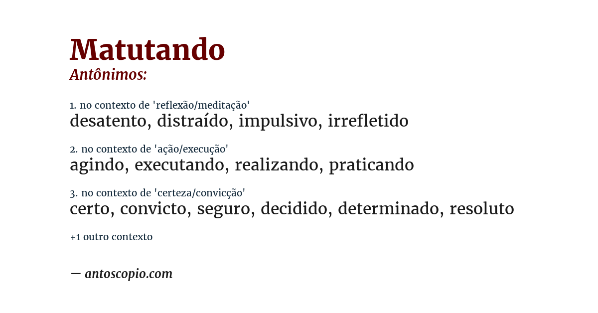 Antônimo de matutando