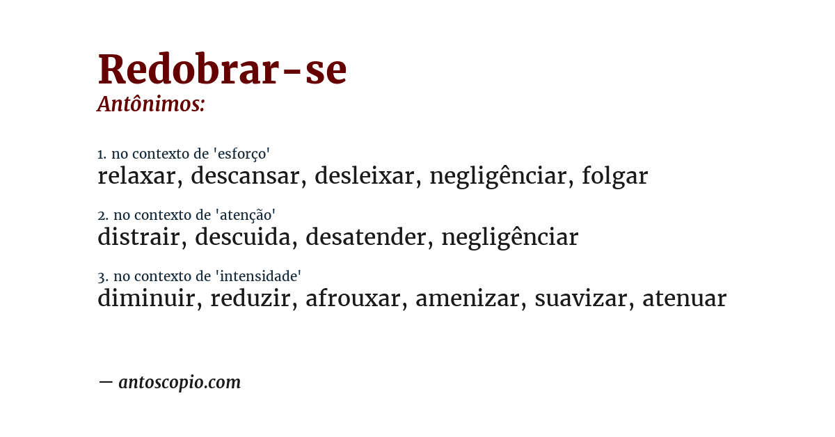 Antônimo de redobrar-se