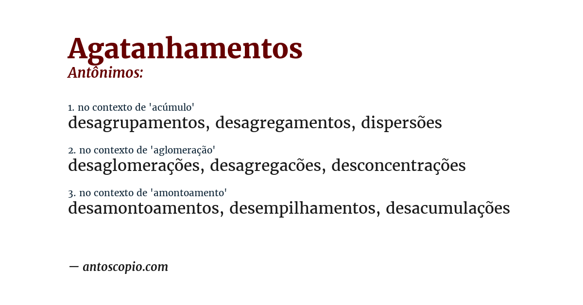 Antônimo de agatanhamentos