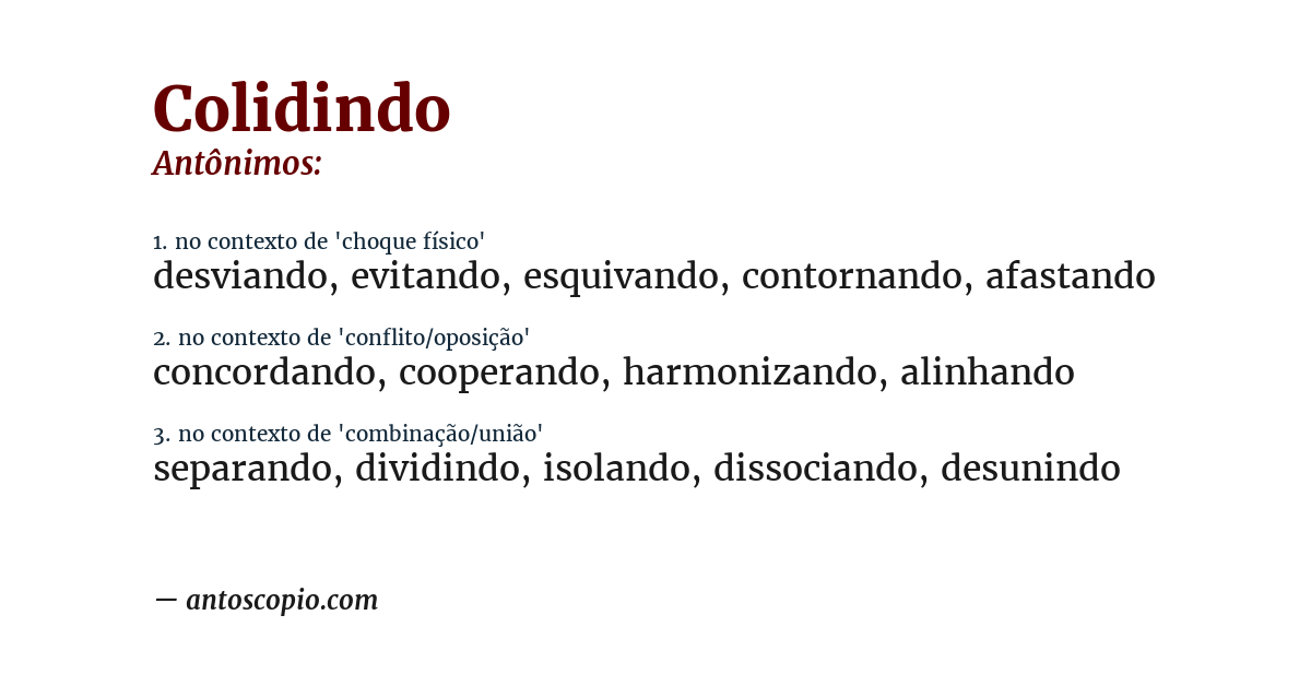 Antônimo de colidindo