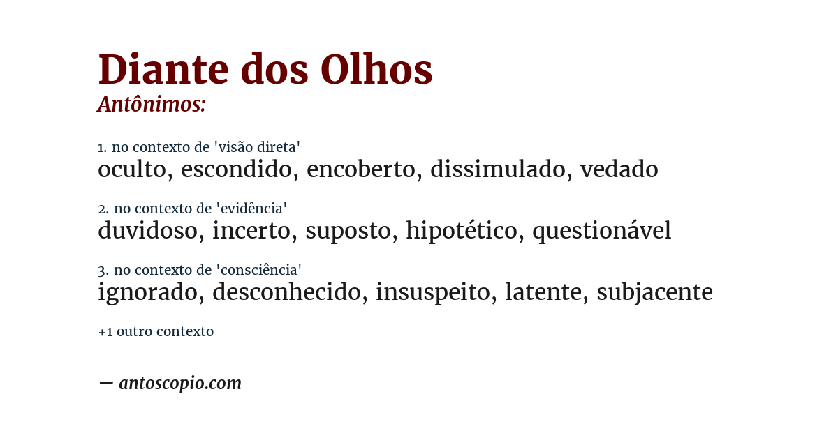 Antônimo de diante dos olhos