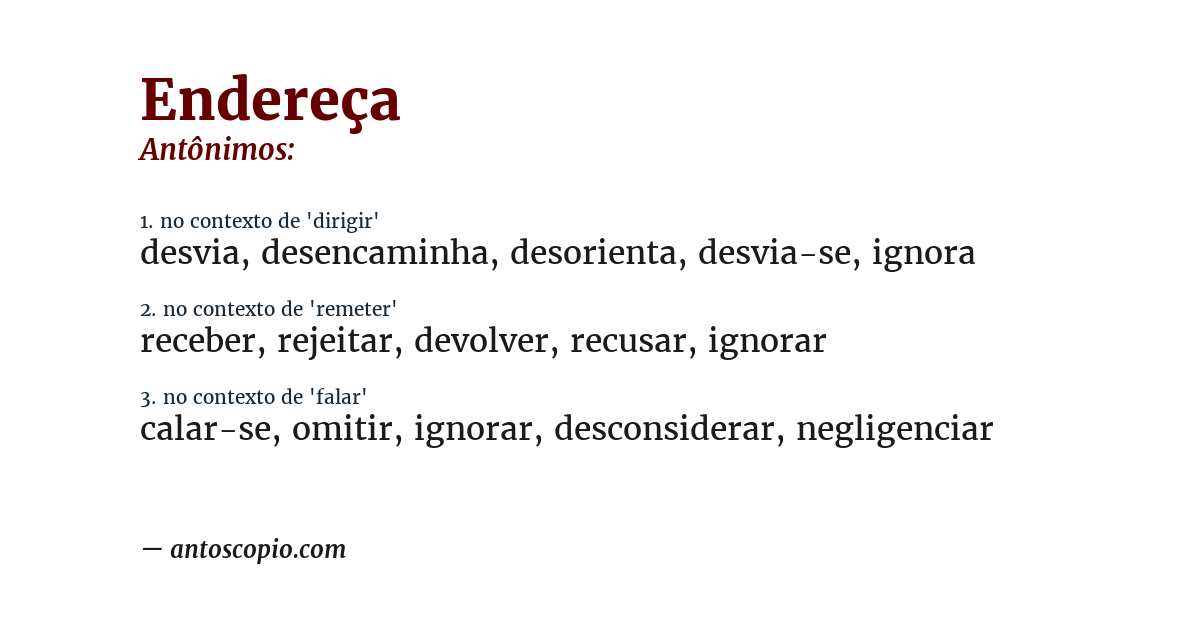 Antônimo de endereça