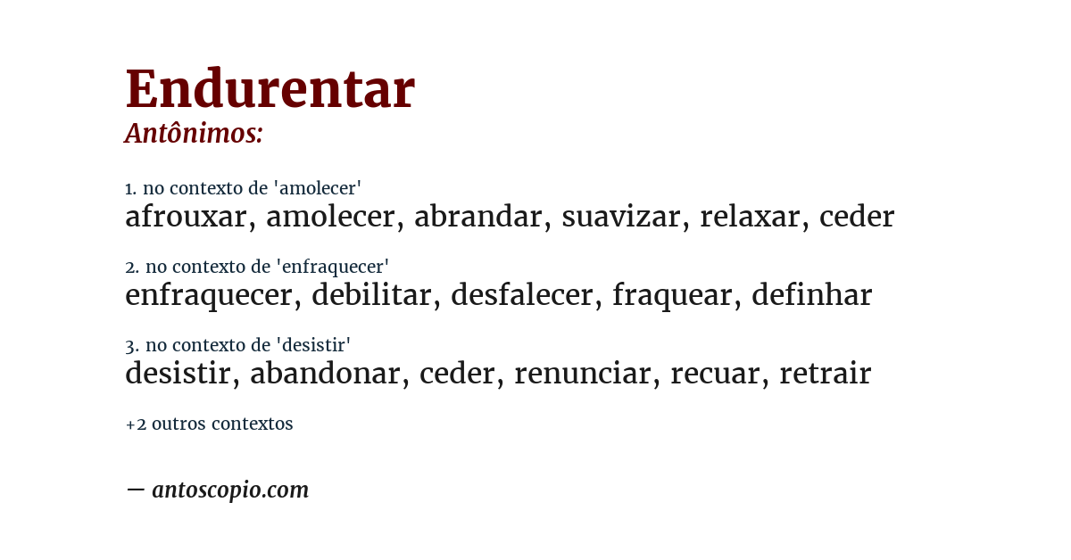 Antônimo de endurentar