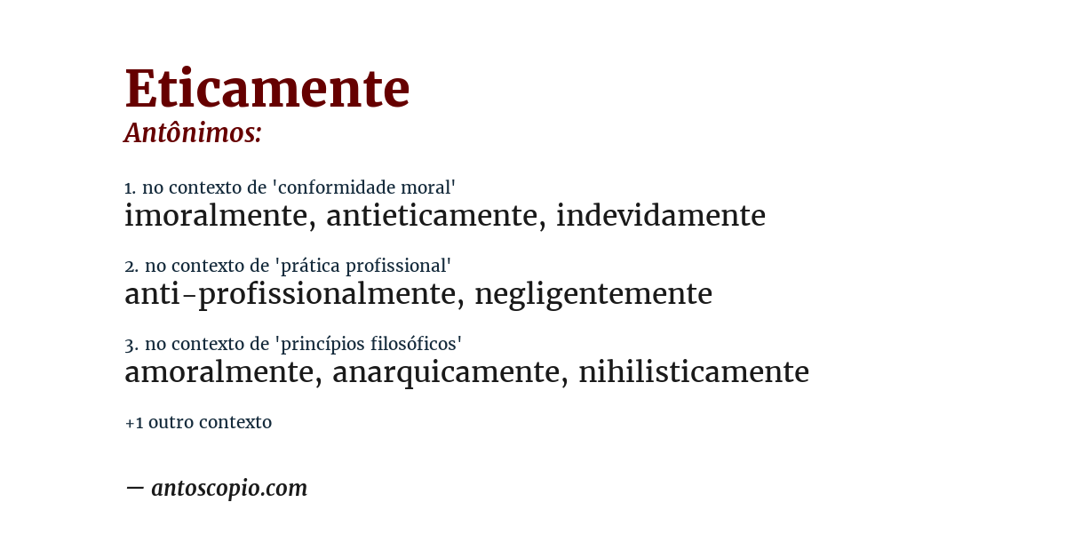 Antônimo de eticamente