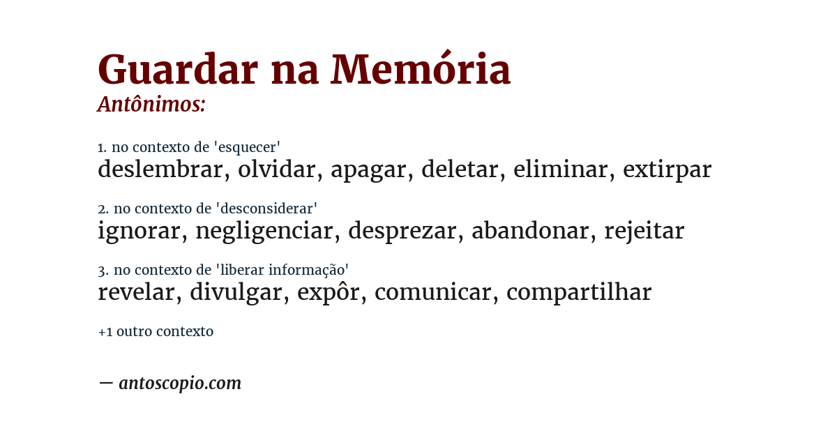 Antônimo de guardar na memória