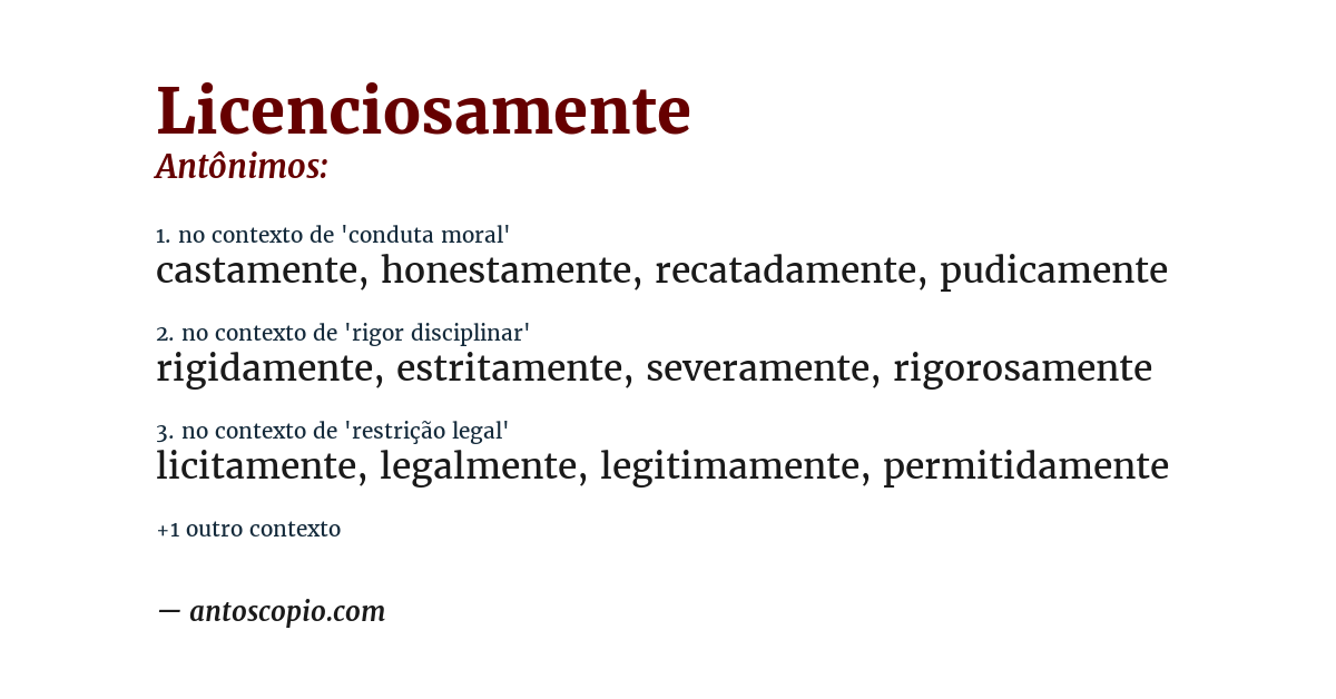 Antônimo de licenciosamente