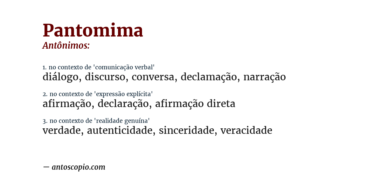 Antônimo de pantomima