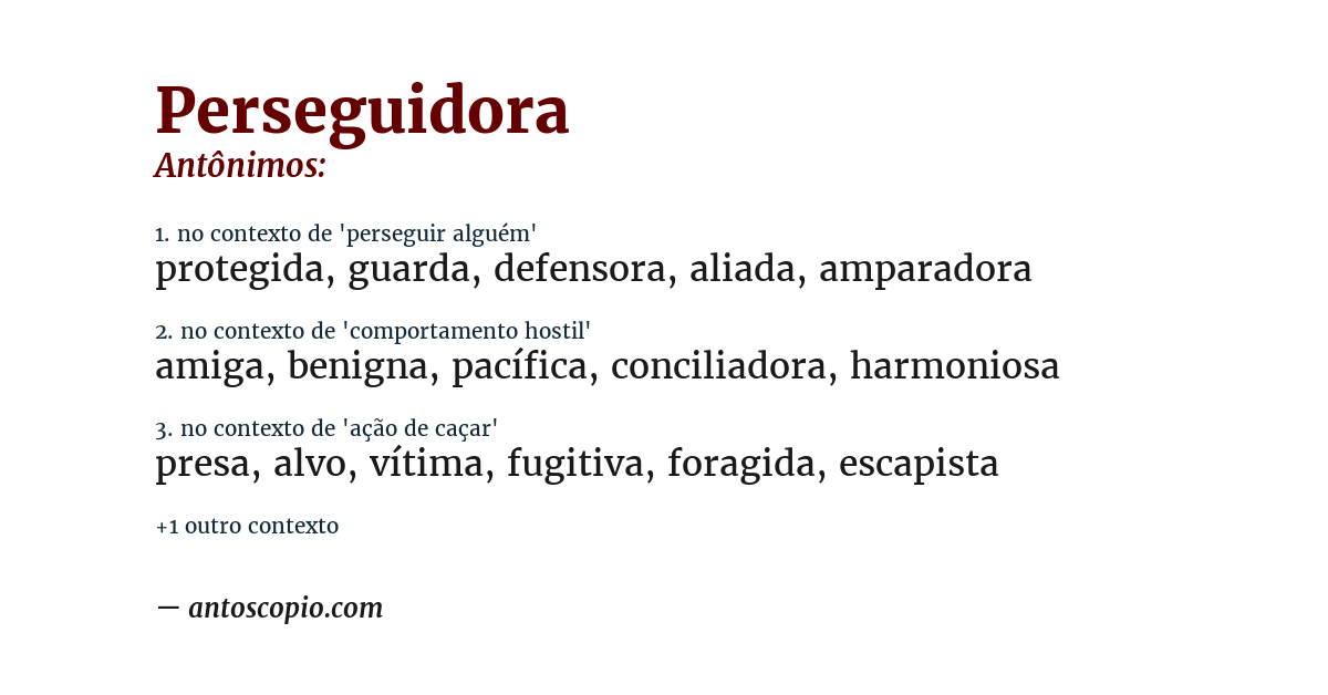 Antônimo de perseguidora