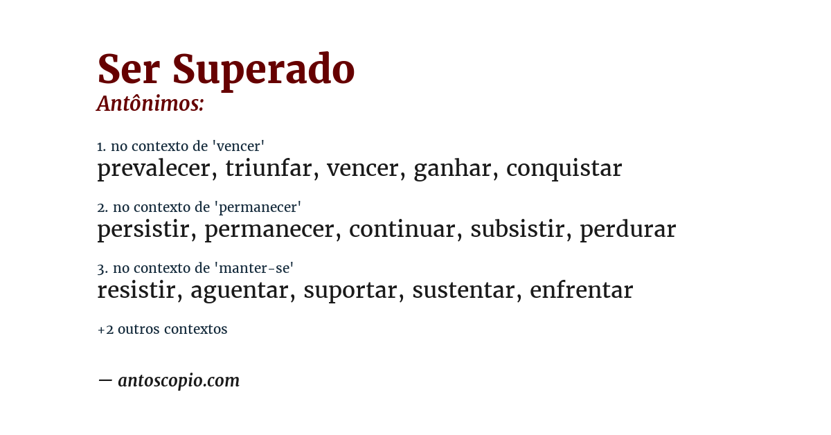 Antônimo de ser superado