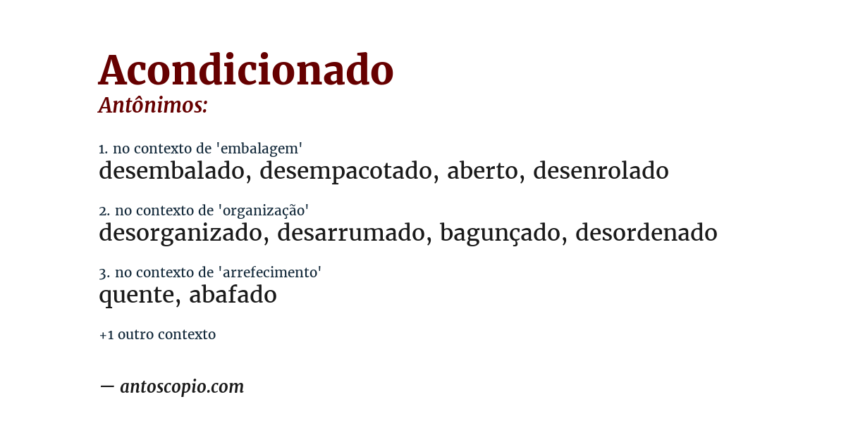 Antônimo de acondicionado