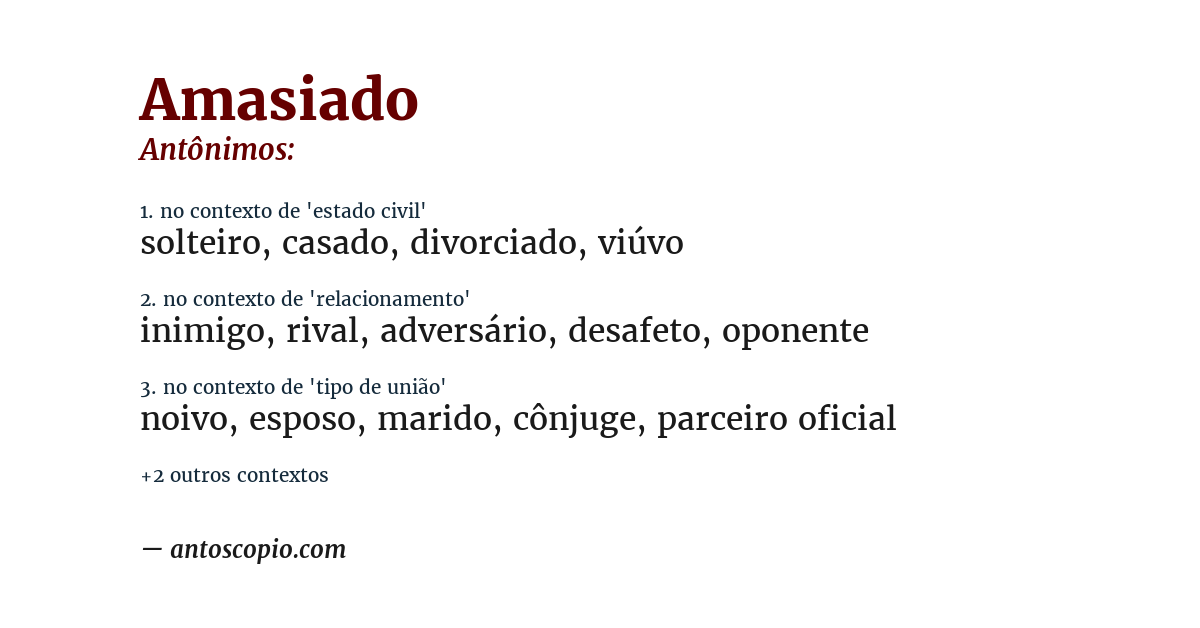 Antônimo de amasiado