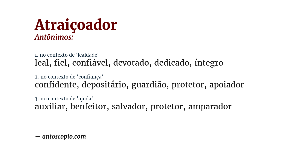 Antônimo de atraiçoador