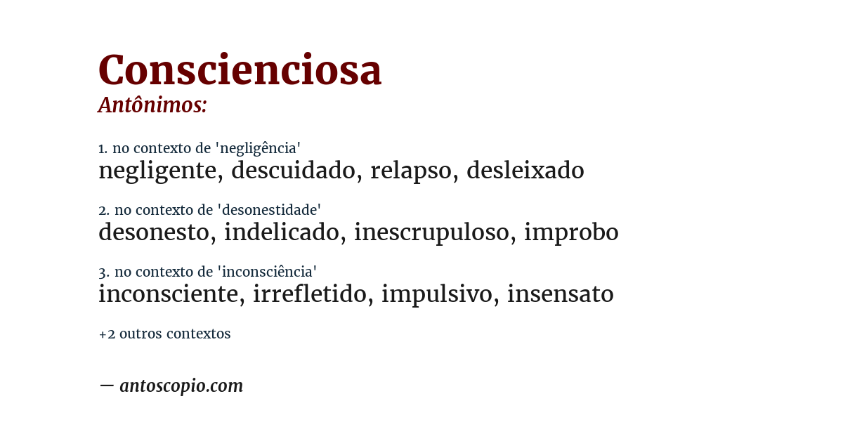 Antônimo de conscienciosa