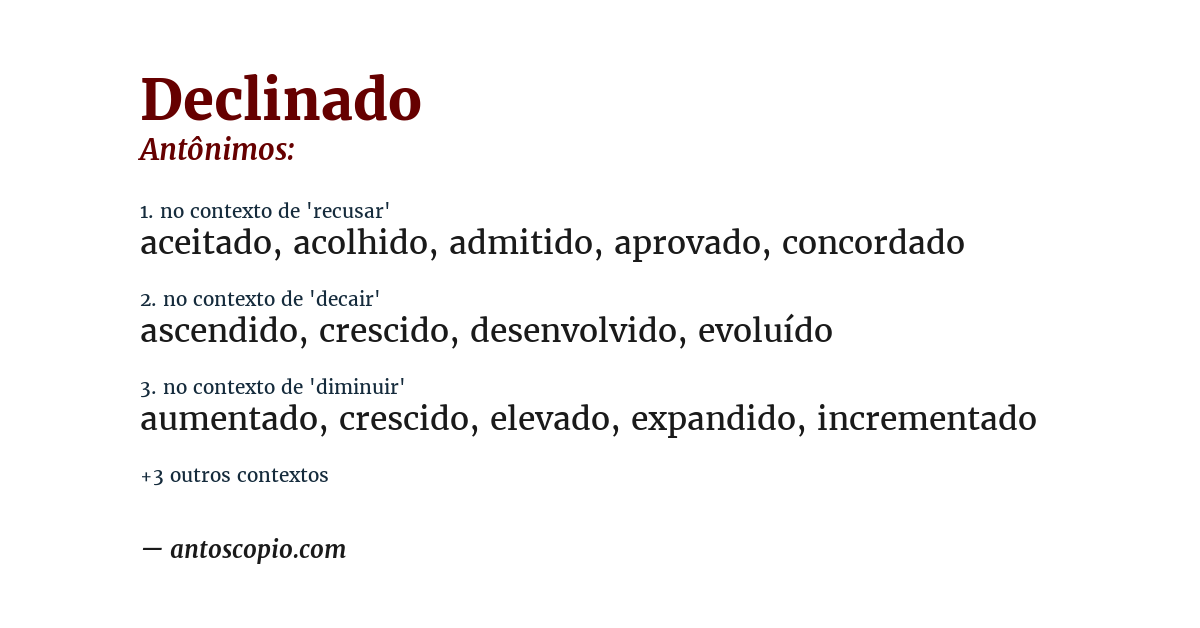 Antônimo de declinado